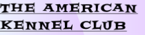 The american
Kennel club